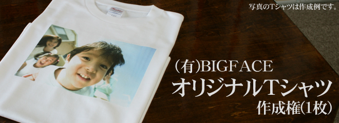 BIGFACE オリジナルＴシャツ